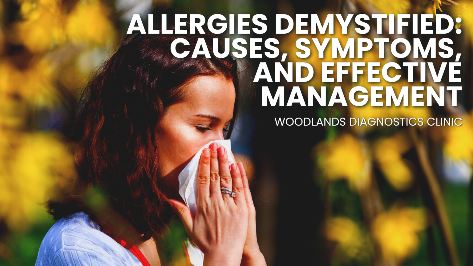 allergies-demystified-causes-symptoms-and-effective-management