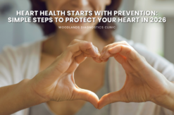 Heart Health Starts with Prevention: Simple Steps to Protect Your Heart in 2026