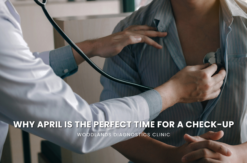 Why April Is the Perfect Time for a Check-Up